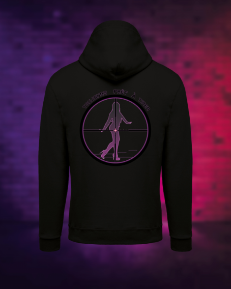 SWEAT " TOUJOURS PRÊT A TIRER"
