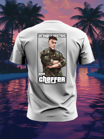“UN CHEF C’EST FAIT POUR CHEFFER” BLANC