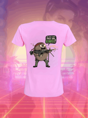 T-SHIRT ROSE POUR FEMME  “LA VIE C’EST PAS UN KIWI”